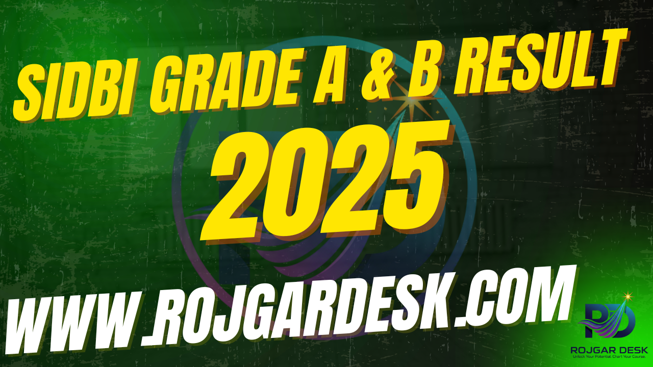 SIDBI Grade A Mains Result 2025 and Interview Guide