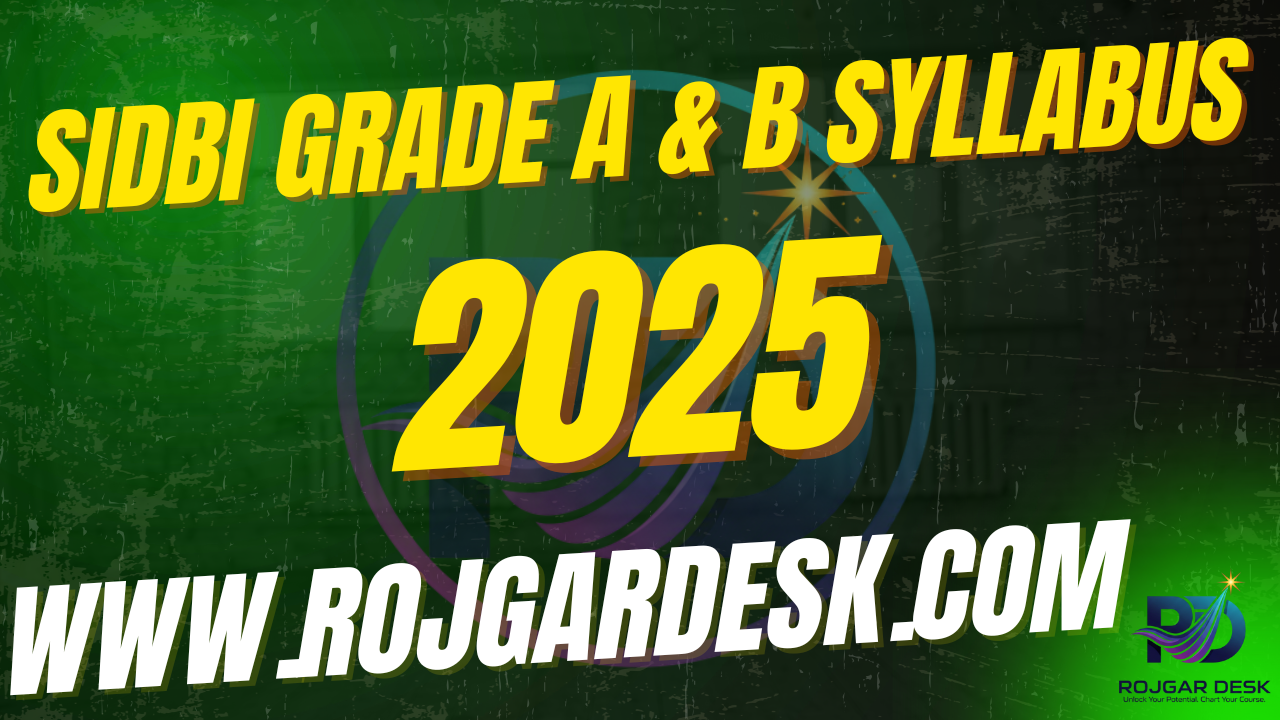 SIDBI Grade A Syllabus 2025 and Exam Pattern