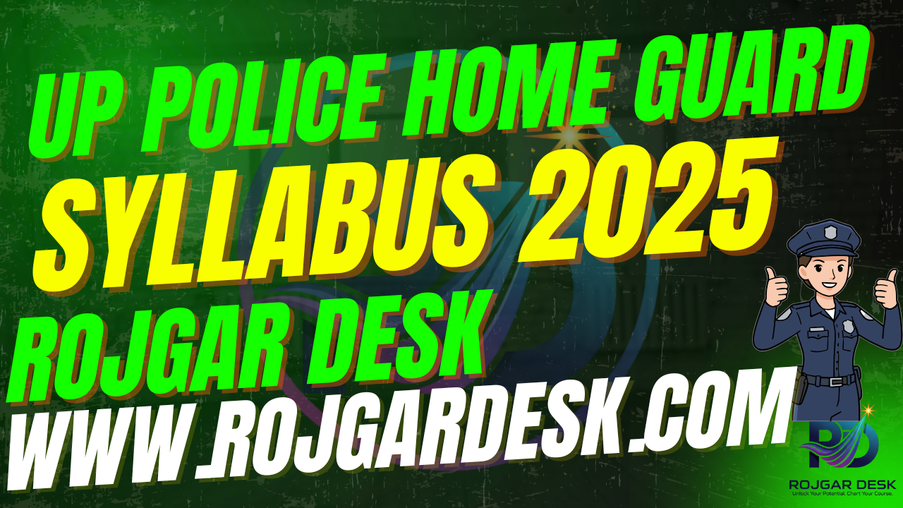 UP Police Home Guard Syllabus 2025 and New Exam Pattern